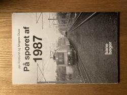 Billede af bogen På sporet af 1987   årbog om danske jernbaner