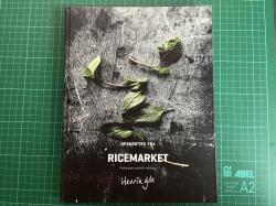 Billede af bogen Opskrifter fra Ricemarket - vaskeægte asiatisk velsmag