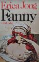 Billede af bogen Fanny eller den sandfærdige historie om Fanny Hackabout – Jones og hendes eventyrlige oplevelser