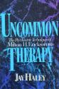 Billede af bogen Uncommon Therapy – The Psychiatric Techniques of Milton H. Erickson