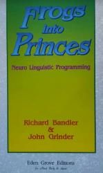 Billede af bogen Frogs into Princes – Neuro Linguistic Programming