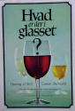 Billede af bogen Hvad er der i glasset? – Causerende leksikon over vin og spirituosa 