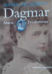 Billede af bogen DAGMAR – Maria Feodorovna: roman