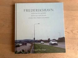 Billede af bogen Frederikshavn mellem hav, skov og bakker