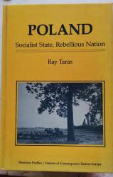 Billede af bogen Poland: Socialist State, Rebellious Nation (Westview Profiles. Nations of Contemporary Eastern Europe)