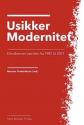 Billede af bogen Usikker modernitet - danske værdier fra 1981 til 2017