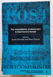 Billede af bogen The consolidation of democracy in East-Central Europe. Authoritarianism and Democratization in Postcommunist Societies 1
