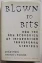 Billede af bogen Blown to Bits how the new economics of information tranforms strategy.