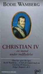 Billede af bogen Christian IV - en mand under indflydelse