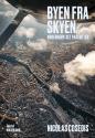 Billede af bogen Byen fra skyen - København set fra luften 
