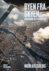 Billede af bogen Byen fra skyen - København set fra luften 