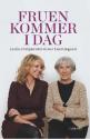 Billede af bogen Fruen kommer i dag - Cecilie Frøkjær interviewer Lise Nørgaard