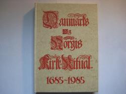 Billede af bogen Danmarks og Norgis kirke-ritual 1685-1985