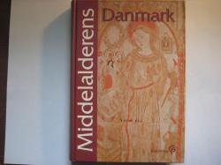Billede af bogen Middelalderens Danmark - Kultur og samfund fra trosskifte til reformationen