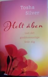 Billede af bogen Helt åben. Lad det guddommelige lede dig