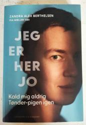 Billede af bogen Jeg er her jo. Kald mig aldrig Tønder-pigen igen.