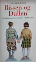 Billede af bogen Bissen og Dullen - Familiehistorier fra nutiden 