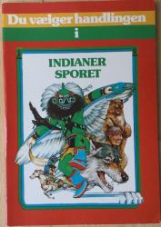 Billede af bogen Indianersporet - Du vælger handlingen (nr.6)
