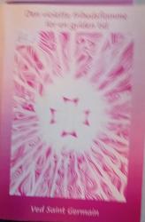 Billede af bogen Den violette frihedsflamme for en gylden tid Billede af bogen Den violette frihedsflamme for en gylden tid