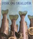 Billede af bogen Den store bog om fisk og skaldyr