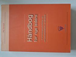 Billede af bogen Håndbog for nye ledere - Forretningsudvikling og personaleledelse i knæhøjde