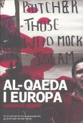 Al-Qaeda i Europa - den nye slagmark for international jihad