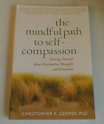 Billede af bogen The mindful path to self-compassion