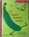 Billede af bogen Hr Agurk danser tango