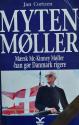 Billede af bogen Myten Møller – han gør Danmark rigere – Mærsk Mc-Kinney Møller