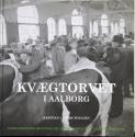 Billede af bogen Kvægtorvet i Aalborg