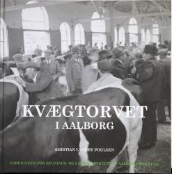 Billede af bogen Kvægtorvet i Aalborg
