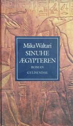 Billede af bogen Sinuhe- Ægypteren - Femten bøger om lægen Sinuhes liv c. 1390-1335 f. Kr.   