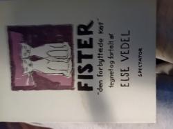 Billede af bogen   Fister den forbyttede kat. Billede af bogen   Fister den forbyttede kat.