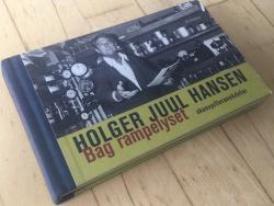 Billede af bogen Holger Juul Hansen - Bag rampelyset - Skuespilleranekdoter