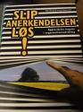 Billede af bogen Slip anerkendelsen løs