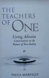 Billede af bogen The Teachers of One -Living Advaita – Conversations on the Nature of Non - duality