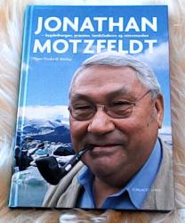 Billede af bogen Jonathan Motzfeldt - Bygdedrengen, præsten, landsfaderen og statsmanden