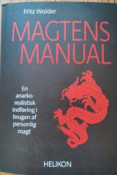 Billede af bogen Magtens manual. En anarko-realistisk indføring i brugen af personlig magt