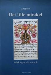 Billede af bogen Det lille mirakel – Jødisk bogkunst i tusind år