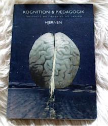 Billede af bogen Kognition & Pædagogik - Hjernen