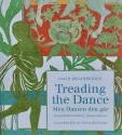 Billede af bogen Treading the Dance – Men Dansen den går