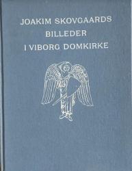Billede af bogen Joakim Skovgaards billeder i Viborg Domkirke