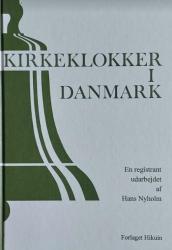 Billede af bogen Kirkeklokker i Danmark – en registrant 