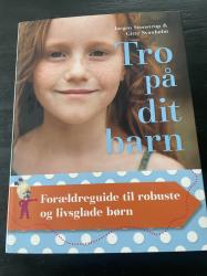 Billede af bogen Tro på dit barn