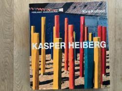 Billede af bogen Kasper Heiberg- Maler, billedhugger og pioner på stedets betingelser.