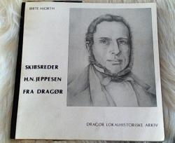 Billede af bogen Skibsreder H.N. Jeppesen fra Dragør - Hans slægt og hans skibe