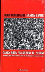 Billede af bogen Lykkens Pamfil - Dansk Rock fra 60'erne til 70'erne