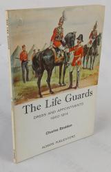 Billede af bogen The Life Guards, Dress and Appointments, 1660-1914