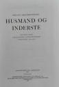 Billede af bogen Husmand og Inderste - Studier over sjællandske landbrugforhold i perioden 1660-1800