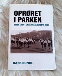 Billede af bogen Oprøret i Parken - Dansk idræt under hagekorsets tegn